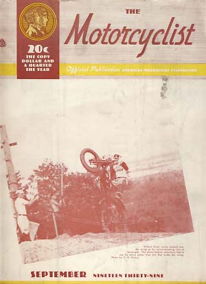 The Motorcyclist September 1939 - Official Publication - American Motorcycle Association, Billings, Chet, ed.