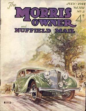 The Morris Owner and Nuffield Mail July 1944, Lucato, C.R., ed.