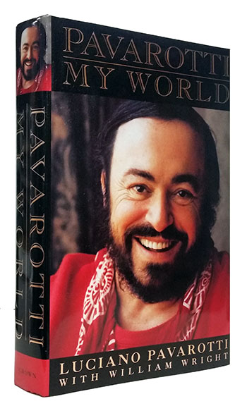 Pavarotti: My World., Pavarotti, Luciano; Wright, William