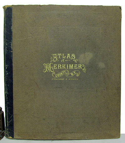 Atlas of Herkimer County, New York. From Actual Surveys by and Under the Direction of B. Nichols., Nichols, B.