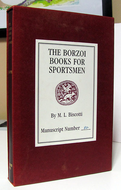 The Borzoi Books for Sportsmen., Biscotti, M. L.